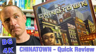 Chinatown Board Game Review - Still Worth It?