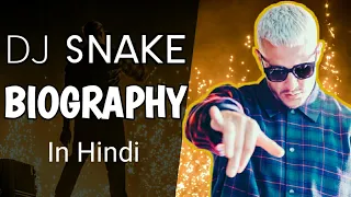 DJ Snake's Biography (In Hindi) (feat. Spiritual Tech)