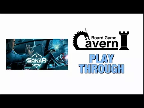 Board Game Cavern plays "Captain Sonar!"