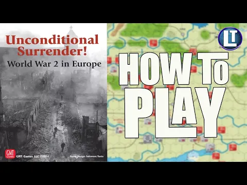 Unconditional Surrender Basic Tutorial / Introduction
