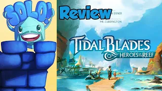 Tidal Blades Solo Mode Review - with Mike DiLisio