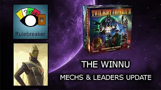 The Winnu - Mechs & Leaders Update - Twilight Imperium: Prophecy of Kings