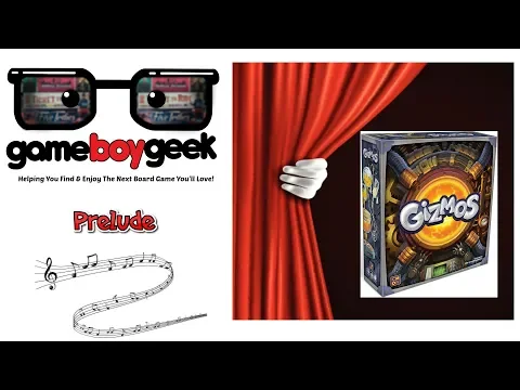Gizmos - Prelude (Sneak Peek) & Mini Review with the Game Boy Geek