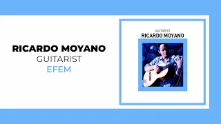 Ricardo Moyano - Efem (Official Audio Video)