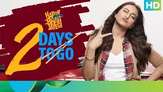 Happy Phirr Bhag Jayegi | 2 Days To Go | In Cinemas 24th August