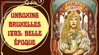Unboxing Bruxelles 1893: Belle Époque – A Tall Glass of Euro Goodness! (4K)