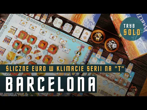 Barcelona | prezentacja gry i pierwsze wrażenia