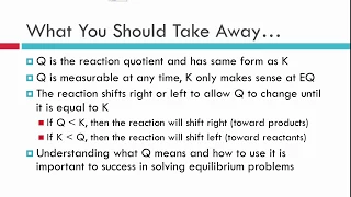 Chemical Equilibrium III: Reaction Quotient vs Equilibrium Constant (Q vs. K) Chemical Equilibrium III: Reaction Quotient vs Equilibrium Constant (Q vs. K)