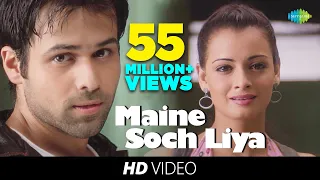 Maine Soch Liya | Video Song | Tumsa Nahin Dekha A Love Story | Emraan Hashmi | Dia Mirza