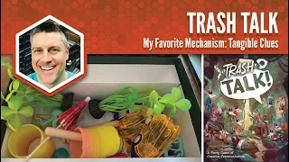 Trash Talk: My Favorite Mechanism