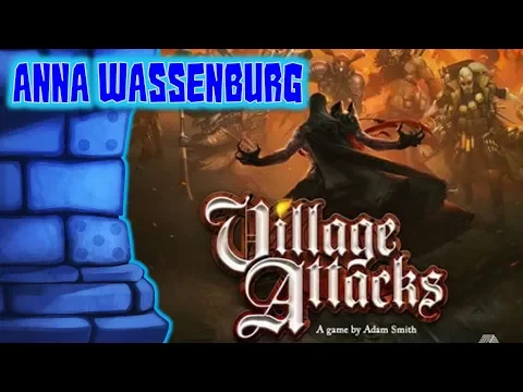 Village Attacks Review with Anna Wassenburg