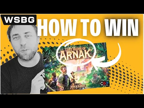 How to Win : Lost Ruins of Arnak | Lost Ruins of Arnak Strategy Tips | World Series of Board Gaming