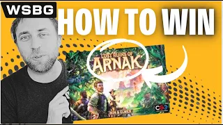 How to Win : Lost Ruins of Arnak | Lost Ruins of Arnak Strategy Tips | World Series of Board Gaming