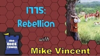 1775: Rebellion Review - with Mike Vincent