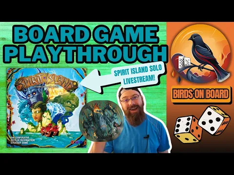 Spirit Island Solo Playthrough - Shadows Flicker Like Flame