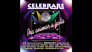 Celebrare - Night Fever / Staying Alive / You Should Be Dancing