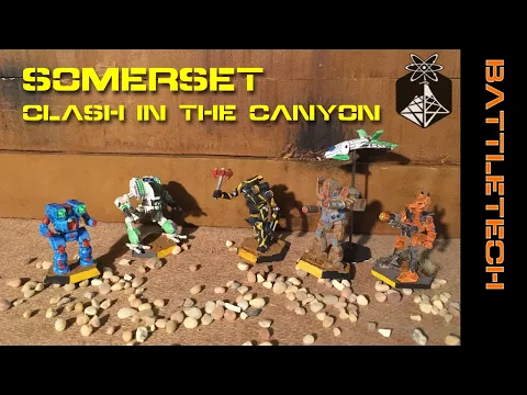 Somerset - Chapter 2: Clash in the Canyon