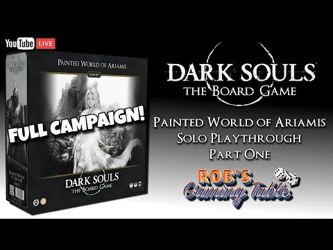 Dark Souls: The Board Game Painted World of Ariamis Solo Playthrough Part 1
