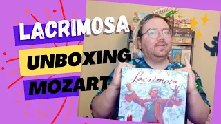 Lacrimosa - Unboxing Mozart