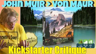 Trailblazer: the John Muir Trail - Kickstarter Critique Review