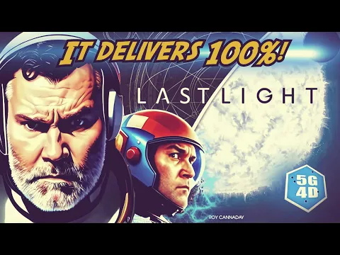 Last Light-A 5G4D Review