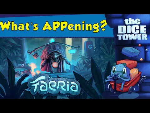 What's APPening - Faeria: A Digital CCG