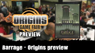 Barrage - Origins 2019 game preview