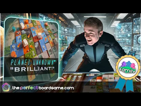 Planet Unknown – A “Board Game Dad Essential”