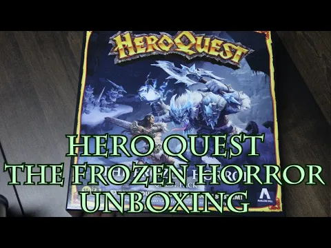 HeroQuest The Frozen Horror Unboxing