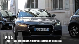 Nouvelle Audi TT Coupé 8S 2015 : la conduite par Floriane (2/2)