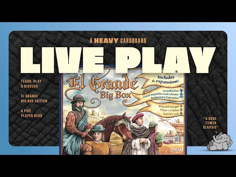 El Grande w/K&I expansion - 5p Play-through, & Roundtable Discussion by Heavy Cardboard