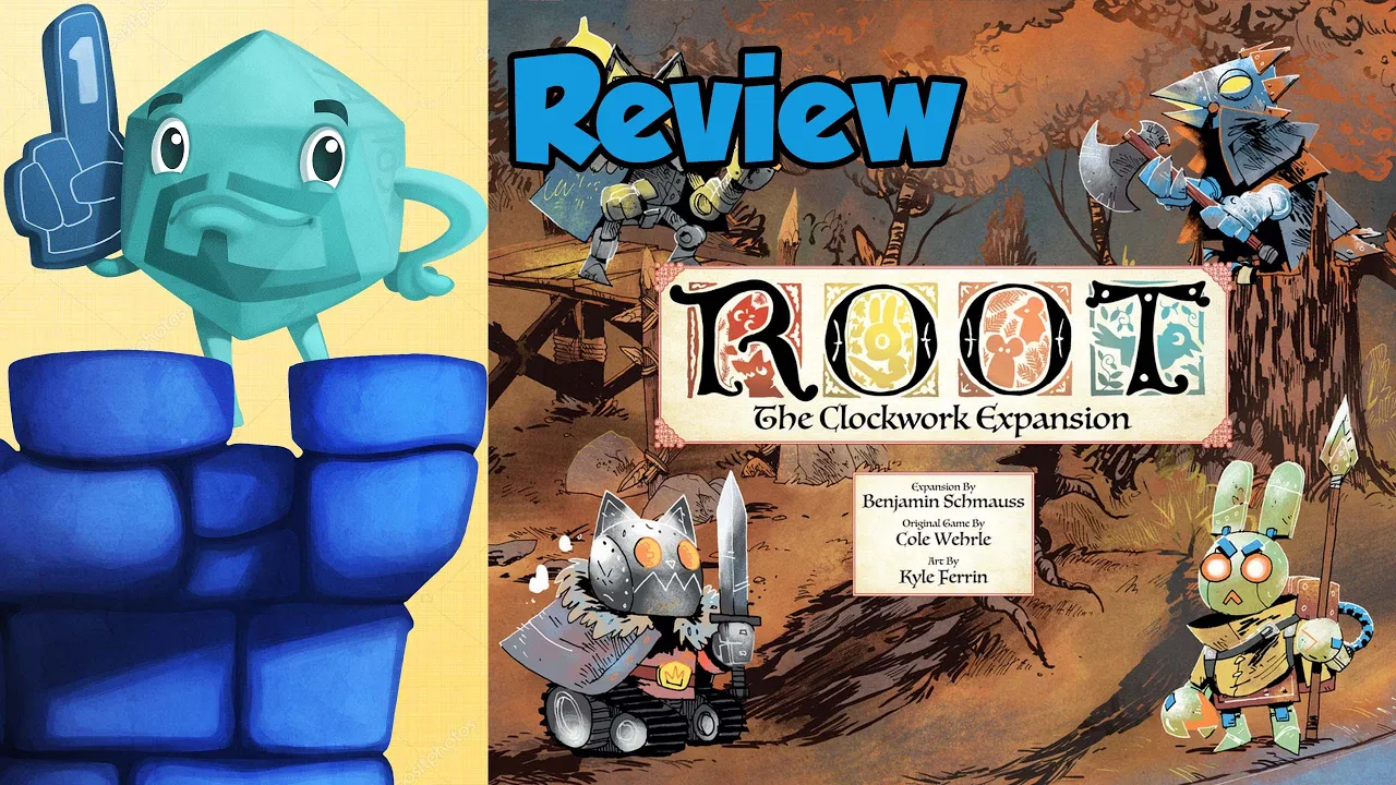 Root: The Clockwork Expansion Review - with Mike DiLisio