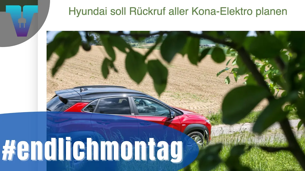 Brandgefahr im Hyundai Kona Elektro? - #endlichmontag [Deutsch] | Vision E Drive #33