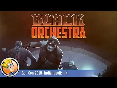 Black Orchestra — game overview at Gen Con 2018
