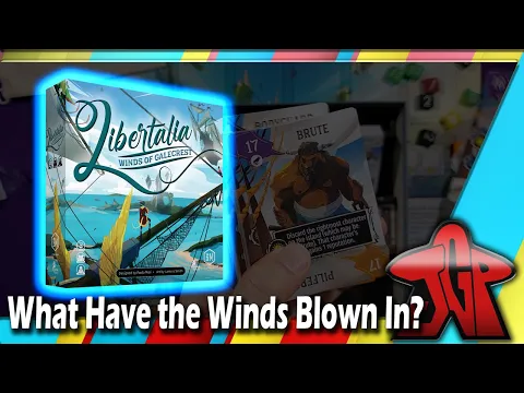 Libertalia: Winds of Galecrest unboxing