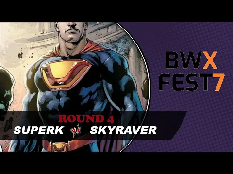 Dice Masters BWX Fest 7 Tournament || SuperK vs Skyraver (Round 4)