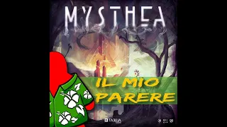 Mysthea - Il mio parere