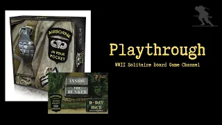 Airborne In Your Pocket: Inside The Bunker - Solo Playthrough (Advanced Rules and Bunker Commander)