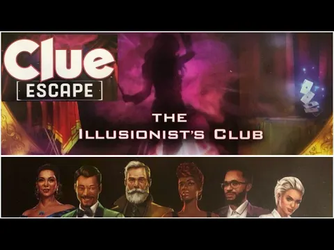 Clue Escape: The Illusionist's Club