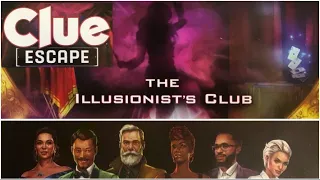 Clue Escape: The Illusionist's Club