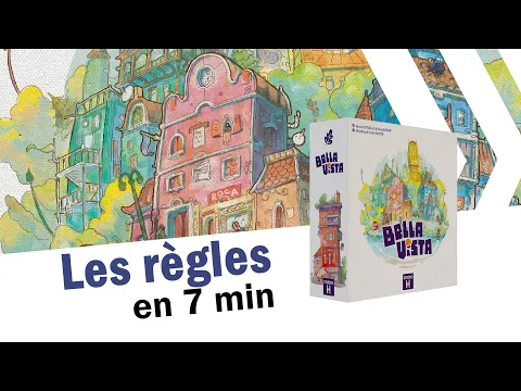 Bella Vista, les règles en 8 minutes