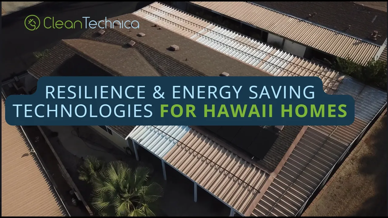 Resilience & Energy Saving Technology For Hawai'i Homes