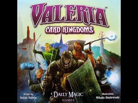 Dad vs Daughter - Valeria: Card Kingdoms - Unboxing