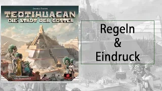 Teotihuacan Brettspiel Regeln und Eindruck / Schwerkraft Verlag