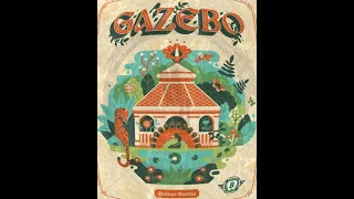 Cracking Open...Gazebo (2025) @BitewingGames
