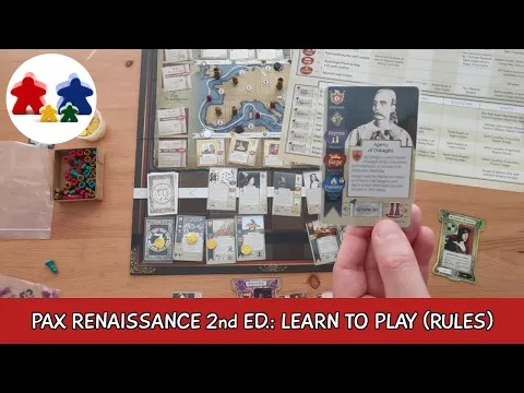 Learn to Play Pax Renaissance 2nd edition (in less than 20 minutes)