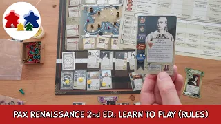 Learn to Play Pax Renaissance 2nd edition (in less than 20 minutes)