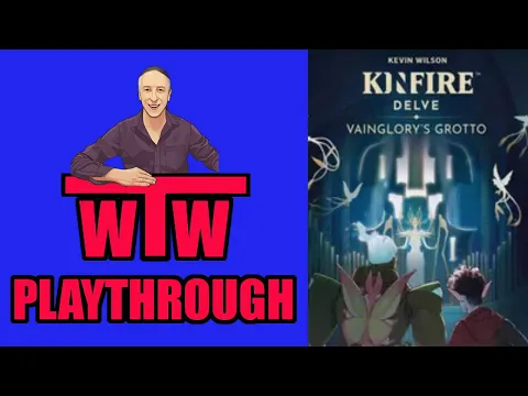 Kinfire Delve Vainglory's Grotto Playthrough by WTW