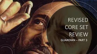 Arkham Horror LCG - Revised Core Set Guardia Review - Part 3