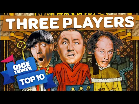Top 10 Games for 3 Players